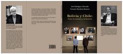 Bolivia y Chile, entre la censura y la historia: un libro abre el debate sobre las relaciones bilaterales